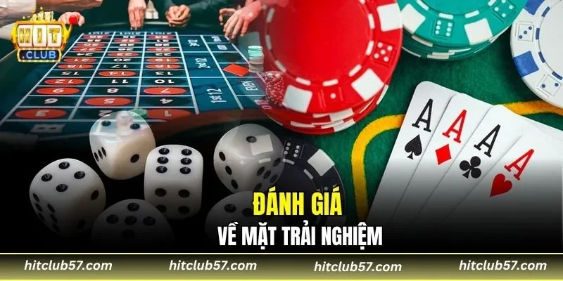 Đánh giá về mặt trải nghiệm