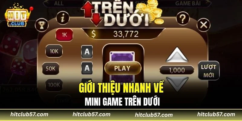 Giới thiệu nhanh về mini game trên dưới